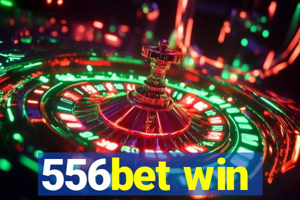 556bet win